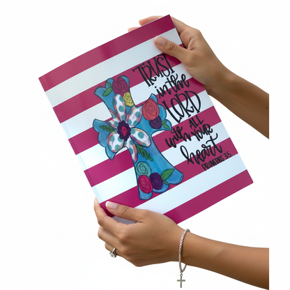 Trust In The Lord Notebook