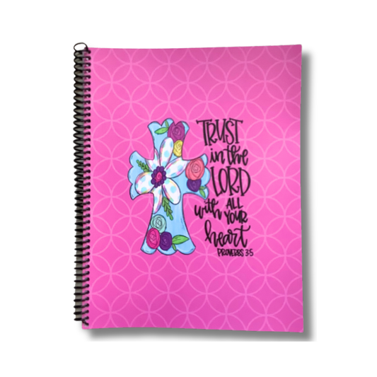 Trust in the Lord Notebook